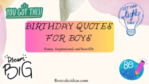 Birthday Quotes for Boys